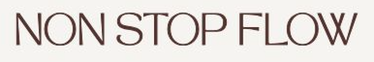 Non Stop Flow